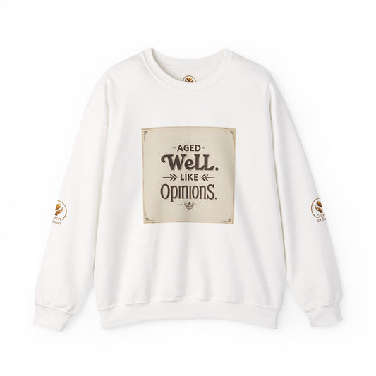 Golden Style Crewneck – “Aged Well, Like Opinions”