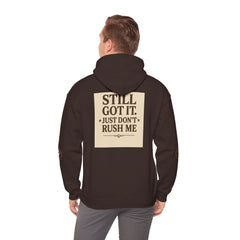 Unisex Hoodie – “I Take My Time, Because I’ve Earned It” (For Those Who’ve Seen It All)