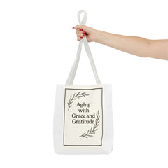 Elegant Gratitude Tote Bag | Aging with Grace, Reusable Shopping Bag, Gift for Moms, Positive Affirmation Bag, Everyday Use