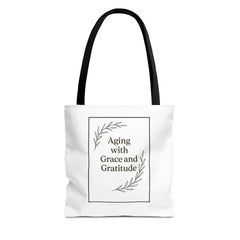 Elegant Gratitude Tote Bag | Aging with Grace, Reusable Shopping Bag, Gift for Moms, Positive Affirmation Bag, Everyday Use