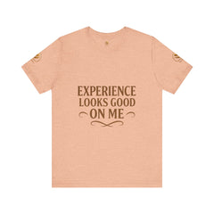 Senior Unisex Tee - 'Experience Looks Good' Cotton Short Sleeve