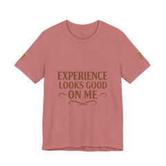 Senior Unisex Tee - 'Experience Looks Good' Cotton Short Sleeve