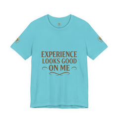 Senior Unisex Tee - 'Experience Looks Good' Cotton Short Sleeve