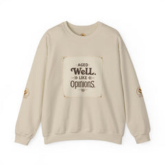 Golden Style Crewneck – “Aged Well, Like Opinions”