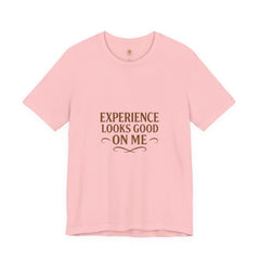 Senior Unisex Tee - 'Experience Looks Good' Cotton Short Sleeve