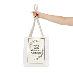 Elegant Gratitude Tote Bag | Aging with Grace, Reusable Shopping Bag, Gift for Moms, Positive Affirmation Bag, Everyday Use