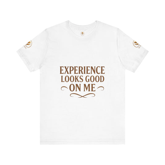 Senior Unisex Tee - 'Experience Looks Good' Cotton Short Sleeve