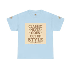 Senior Comfort Cotton Tee - Comfort Never Goes out of Style. Neither do I.