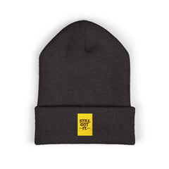 Still Got It” Classic Cuffed Beanie – Warmth with Attitude