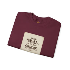Golden Style Crewneck – “Aged Well, Like Opinions”
