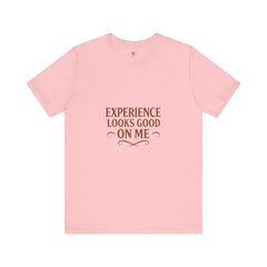 Senior Unisex Tee - 'Experience Looks Good' Cotton Short Sleeve