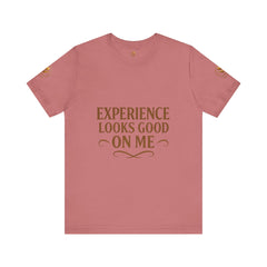 Senior Unisex Tee - 'Experience Looks Good' Cotton Short Sleeve