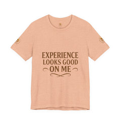 Senior Unisex Tee - 'Experience Looks Good' Cotton Short Sleeve