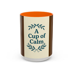 Cozy Coffee Mug: A Cup of Calm, Relaxation Mug, Gift for Coffee Lovers, Tea Time Accessory
