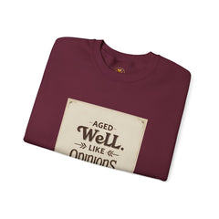 Golden Style Crewneck – “Aged Well, Like Opinions”